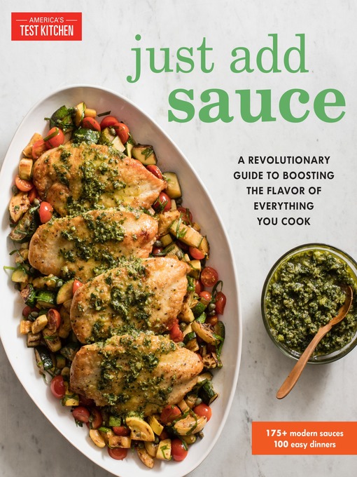 Title details for Just Add Sauce by America's Test Kitchen - Available